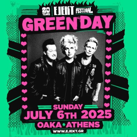 Οι Green Day έρχονται για πρώτη φορά στην Αθήνα για συναυλία